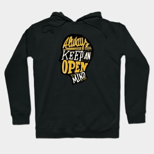 Keep Open Mind Hoodie